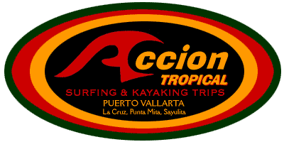 Accion Tropical - Surfing Puerto Vallarta
